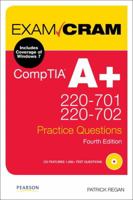 Comptia A+ 220-701 and 220-702 Practice Questions Exam Cram 078974791X Book Cover