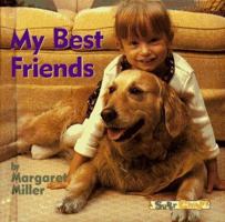 My Best Friends (Super Chubbies) 0689800495 Book Cover