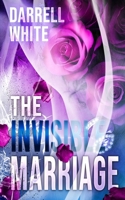 The Invisible Marriage (Addan's Journey) B0F3PDV74D Book Cover