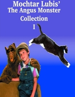 The Angus Monster Collection 1 0359672329 Book Cover
