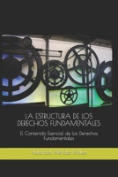 La Estructura de Los Derechos Fundamentales: El Contenido Esencial de los Derechos Fundamentales B08L647KKX Book Cover