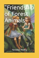 "Friendship in the Forest Fairy Tale" B0C9S88LVW Book Cover