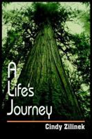 A Life's Journey 1418425478 Book Cover