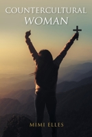 Countercultural Woman 1098064372 Book Cover