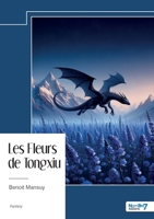 Les Fleurs de Tongxiu - Tome 1 (French Edition) B0DMSFHMS5 Book Cover