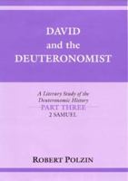 David and the Deuteronomist: 2 Samuel (Indiana Studies in Biblical Literature) 0253345537 Book Cover