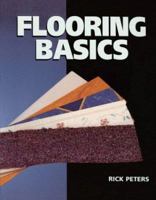 Flooring Basics 1402710879 Book Cover