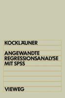 Angewandte Regressionsanalyse Mit SPSS 3528046058 Book Cover