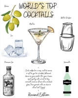 World's Top Cocktails: A Masterclass in Mixology with Insider Tips and Tricks for Spirited Creations B0CQ5HTF9Y Book Cover