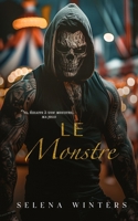 Le Monstre: Dark Romance et Serial Killer (Fête Foraine) (French Edition) B0DR6VN1VG Book Cover