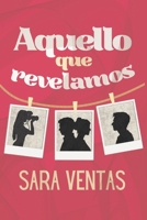 Aquello que revelamos B09M53PVQG Book Cover