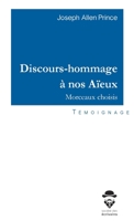 Discours-hommage à nos Aïeux (French Edition) 2342355580 Book Cover
