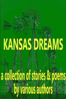 Kansas Dreams 1365309894 Book Cover