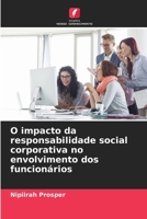 O impacto da responsabilidade social corporativa no envolvimento dos funcionários (Portuguese Edition) 620884035X Book Cover