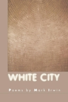White City 1880238837 Book Cover
