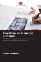 Élévation de la marge profonde (French Edition) 6209812651 Book Cover