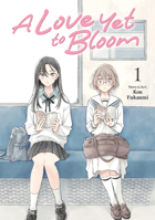A Love Yet to Bloom Vol. 1 B0H171SY3V Book Cover