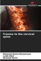 Trauma to the cervical spine 6207567382 Book Cover