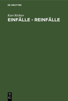 Einf�lle-Reinf�lle 3111120600 Book Cover