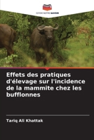 Effets des pratiques d'élevage sur l'incidence de la mammite chez les bufflonnes (French Edition) 6200065373 Book Cover