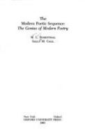The Modern Poetic Sequence: The Genius of Modern Poetry 0195031709 Book Cover