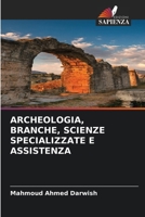 Archeologia, Branche, Scienze Specializzate E Assistenza (Italian Edition) 6207988655 Book Cover