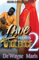 Love Hates Violence 2 1947340379 Book Cover