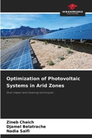 Optimization of Photovoltaic Systems in Arid Zones 6203487821 Book Cover
