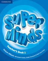 Super Minds Level 1 Teacher's Book B01EQ3N7ZG Book Cover