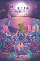Ariadne, the Mandala Weaver B0CHL3QYXH Book Cover