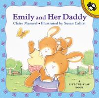Emily and Her Daddy (Lift-the-Flap, Puffin) 0142500801 Book Cover