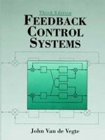 Feedback Control Systems (3rd Edition) 0130163791 Book Cover
