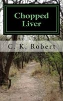 Chopped Liver 1502485354 Book Cover