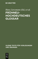 Fr�hneuhochdeutsches Glossar 1017214972 Book Cover