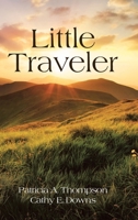 Little Traveler B0CDBCYHN5 Book Cover