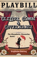 Glitter, Gloom & Governance (The Bloomborn Chronicles) B0FQPK94NS Book Cover
