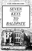 Seven Keys to Baldpate 1508440093 Book Cover