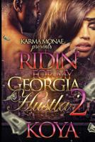 Ridin For My Georgia Hustla 2 154130778X Book Cover