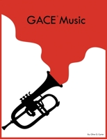 GACE Music B0CKYHGDCK Book Cover