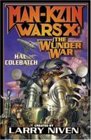 Man-Kzin Wars X: The Wunder War (Man-Kzin Wars) 0743498941 Book Cover