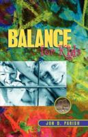 Balance for Kids 1591604648 Book Cover