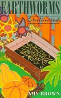 Earthworms Unlimited: Backyard Earthworm Breeding 0864176317 Book Cover