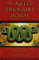 The Aztec Treasure House: New and Selected Essays 1582432538 Book Cover