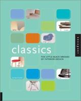 Classics: The Little Black Dresses of Interior Design 1564968294 Book Cover