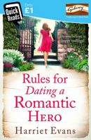 Rules for Dating a Romantic Hero 0007545363 Book Cover