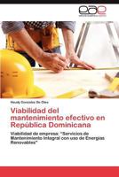 Viabilidad del mantenimiento efectivo en republica dominicana 3844344918 Book Cover