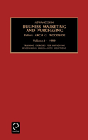 Advances in Business Marketing and Purchasing: Vol. 8 0762302283 Book Cover