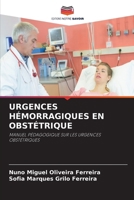 Urgences Hémorragiques En Obstétrique (French Edition) 6630575830 Book Cover