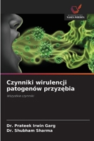 Czynniki wirulencji patogenów przyzebia (Polish Edition) 6209827527 Book Cover