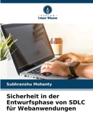 Sicherheit in der Entwurfsphase von SDLC für Webanwendungen (German Edition) 6207628632 Book Cover